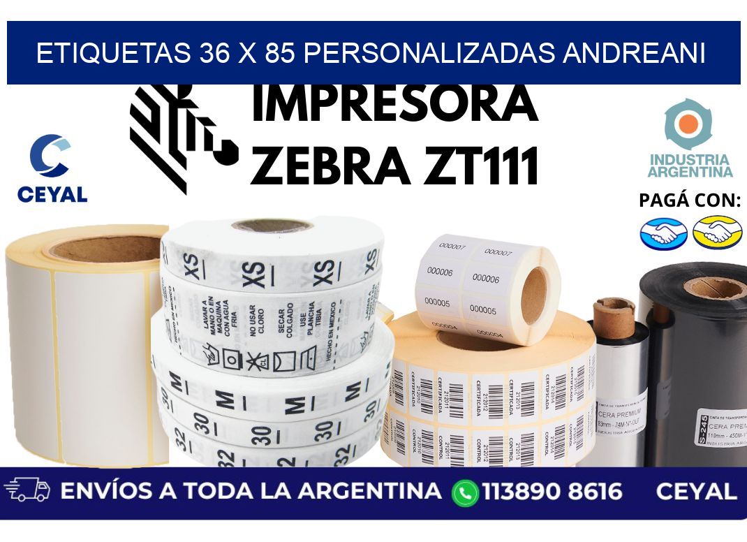 etiquetas 36 x 85 personalizadas andreani