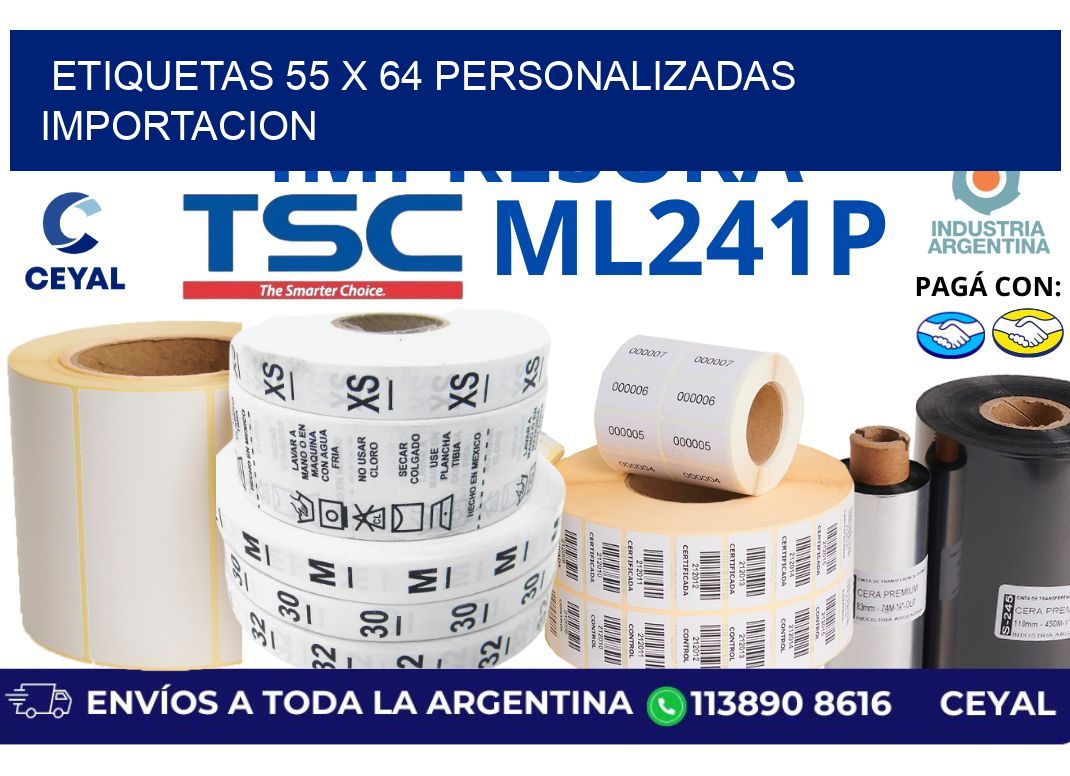 etiquetas 55 x 64 personalizadas importacion