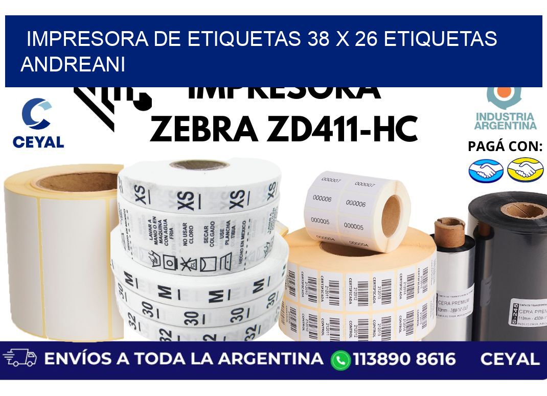 impresora de etiquetas 38 x 26 etiquetas andreani
