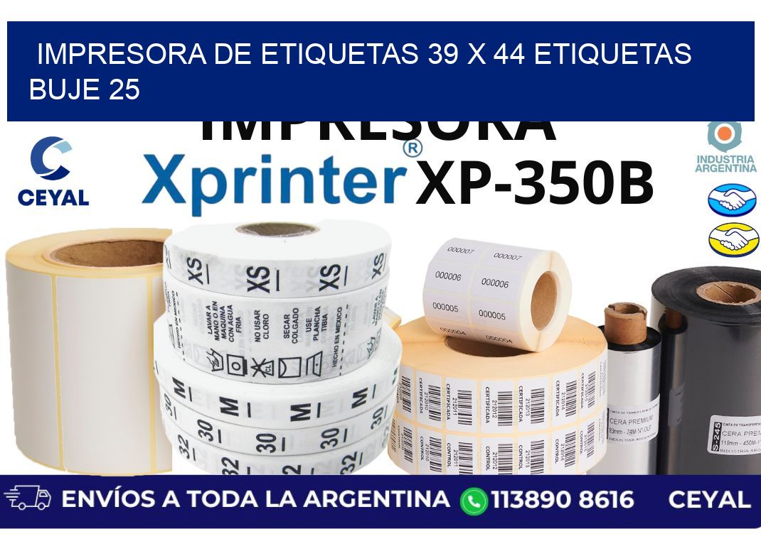 impresora de etiquetas 39 x 44 etiquetas buje 25