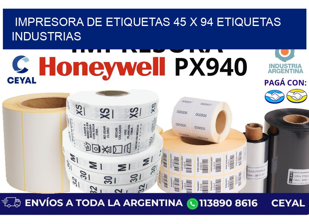 impresora de etiquetas 45 x 94 etiquetas industrias