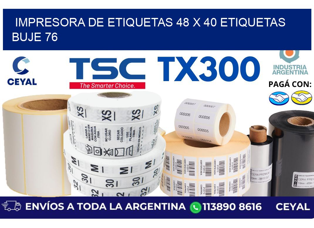 impresora de etiquetas 48 x 40 etiquetas buje 76