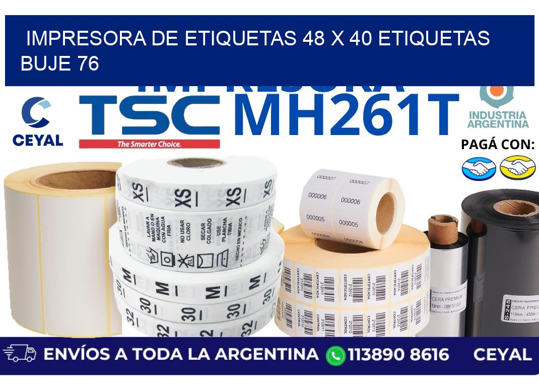 impresora de etiquetas 48 x 40 etiquetas buje 76