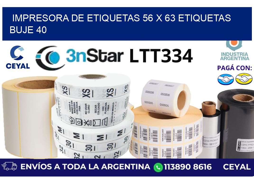 impresora de etiquetas 56 x 63 etiquetas buje 40