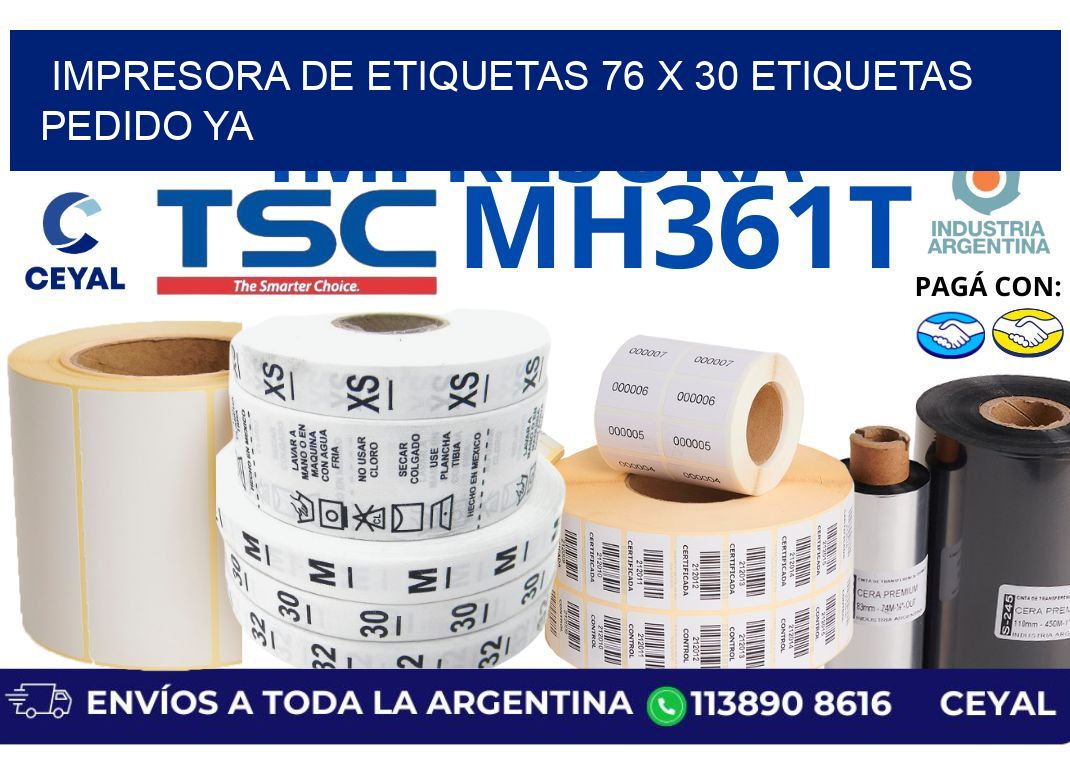 impresora de etiquetas 76 x 30 etiquetas pedido ya