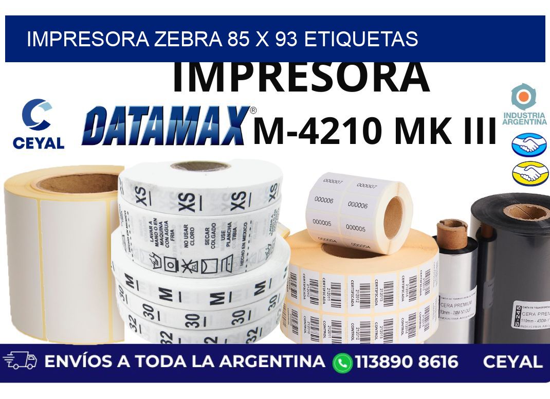impresora zebra 85 x 93 etiquetas