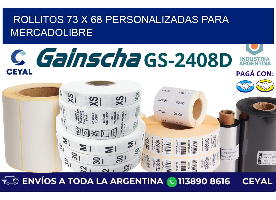 rollitos 73 x 68 personalizadas para mercadolibre