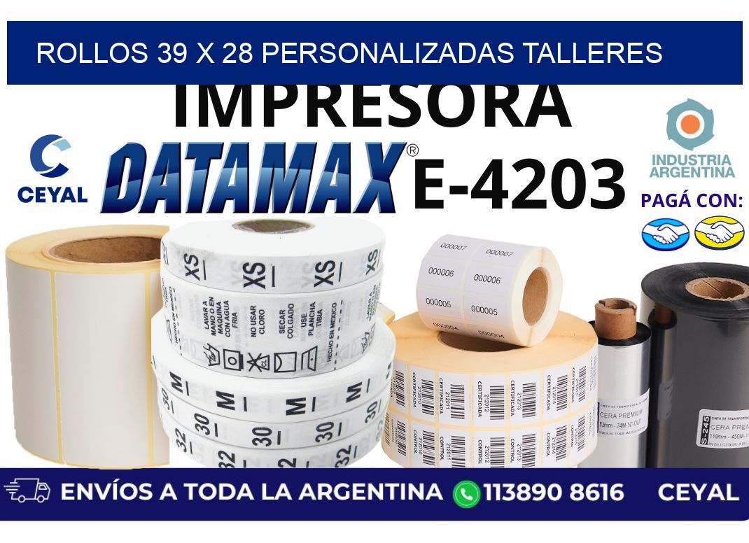 rollos 39 x 28 personalizadas talleres