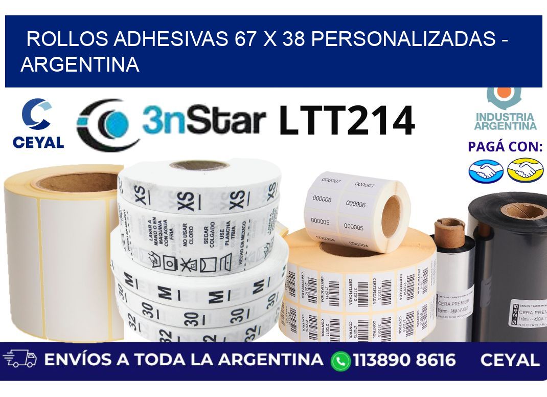 rollos adhesivas 67 x 38 personalizadas - Argentina