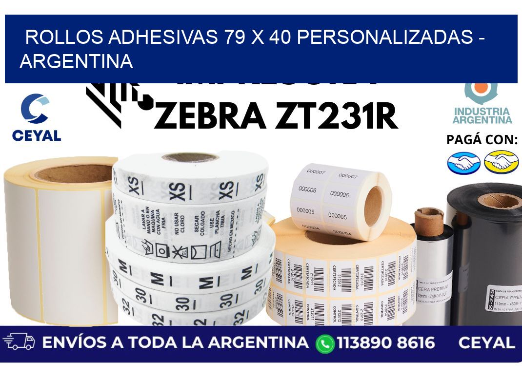rollos adhesivas 79 x 40 personalizadas - Argentina