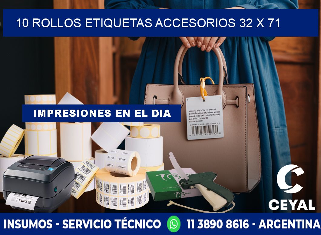 10 ROLLOS ETIQUETAS ACCESORIOS 32 x 71