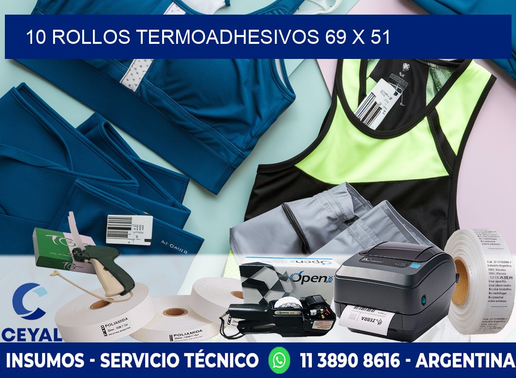 10 ROLLOS TERMOADHESIVOS 69 x 51