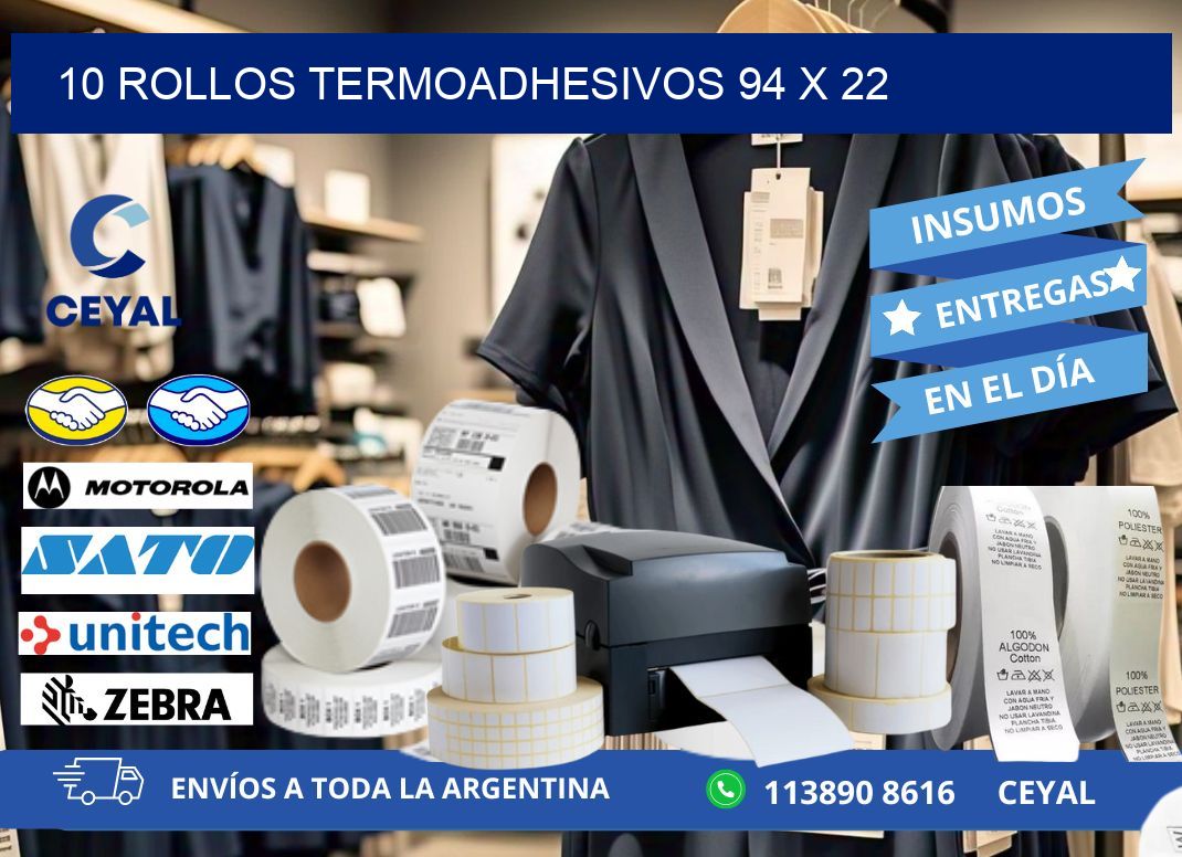 10 ROLLOS TERMOADHESIVOS 94 x 22