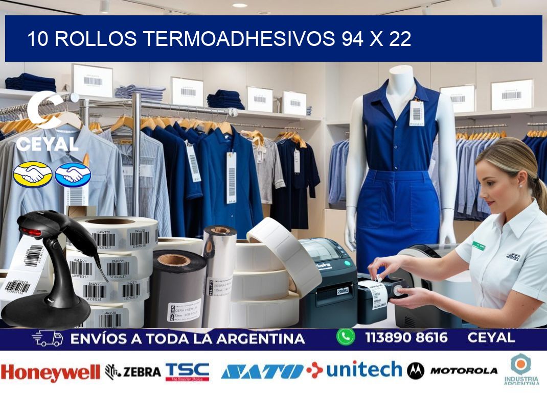 10 ROLLOS TERMOADHESIVOS 94 x 22