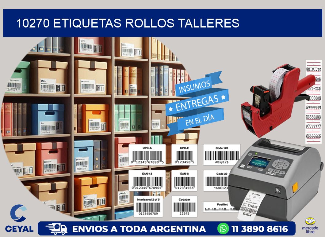 10270 etiquetas rollos TALLERES