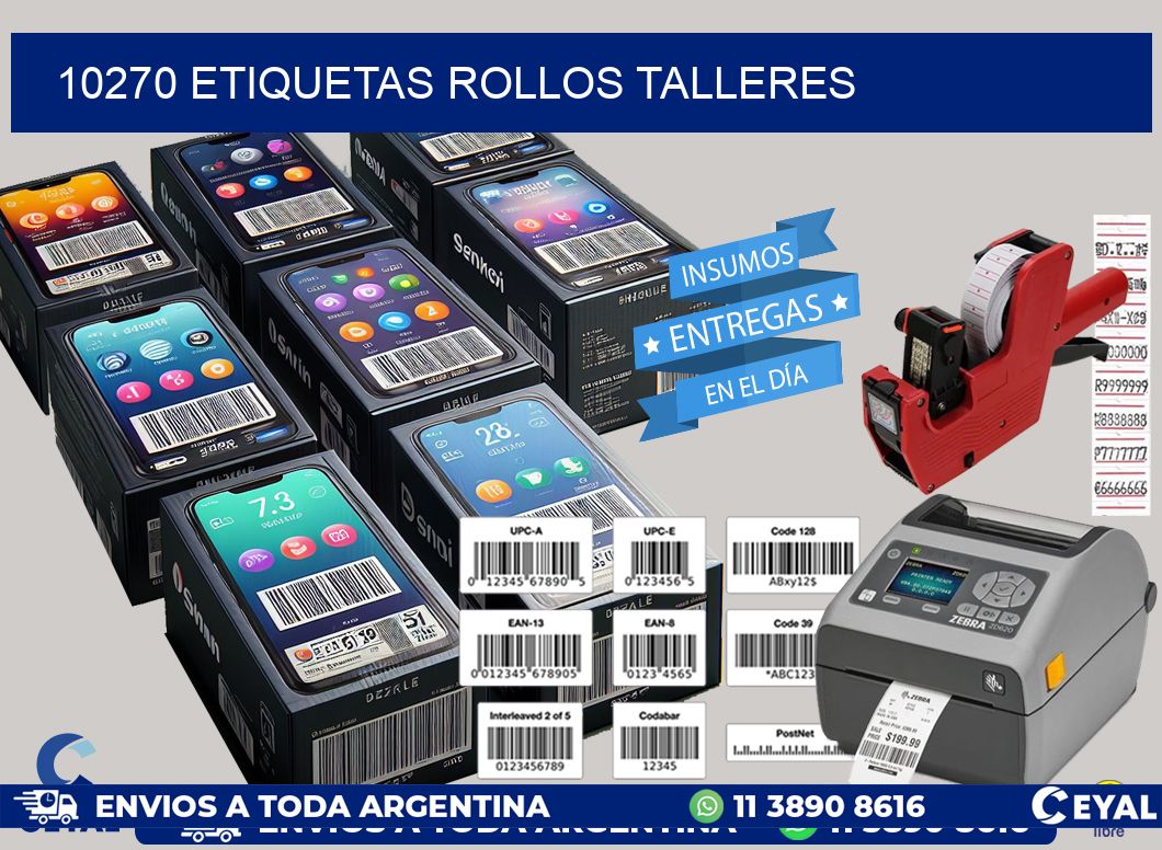 10270 etiquetas rollos TALLERES