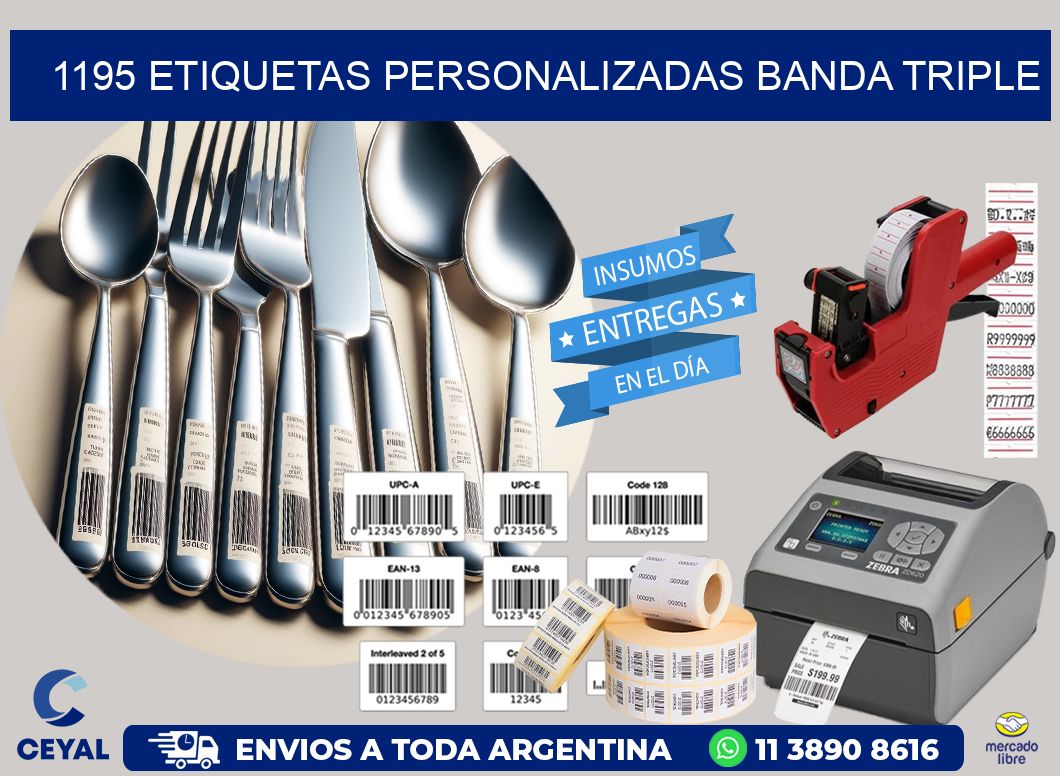 1195 Etiquetas personalizadas banda triple