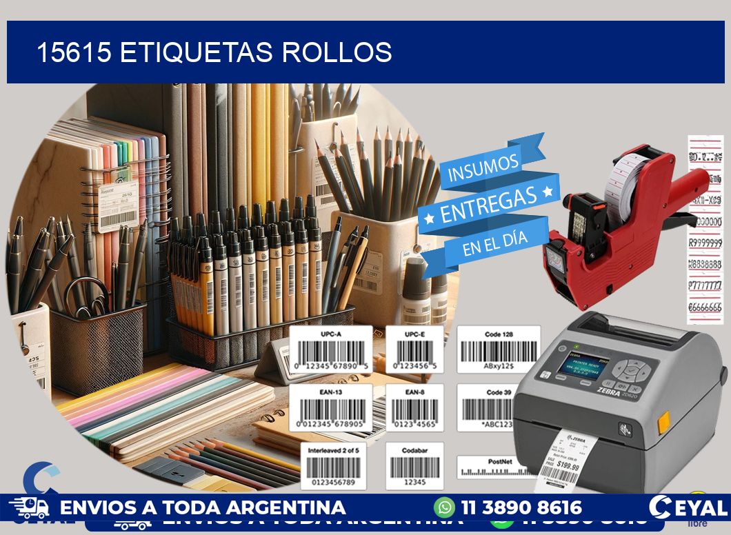 15615 etiquetas rollos
