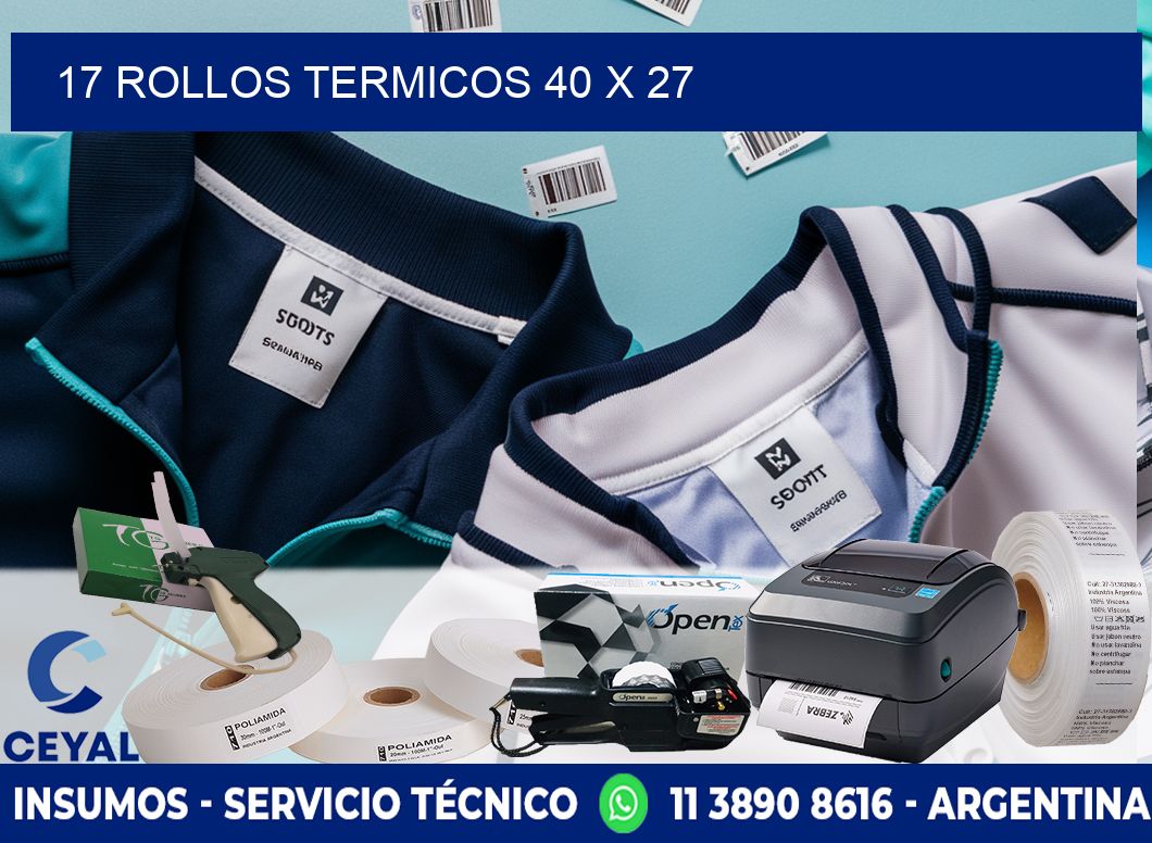 17 ROLLOS TERMICOS 40 x 27