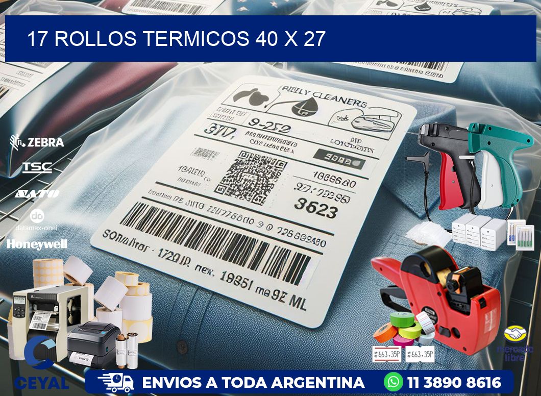 17 ROLLOS TERMICOS 40 x 27