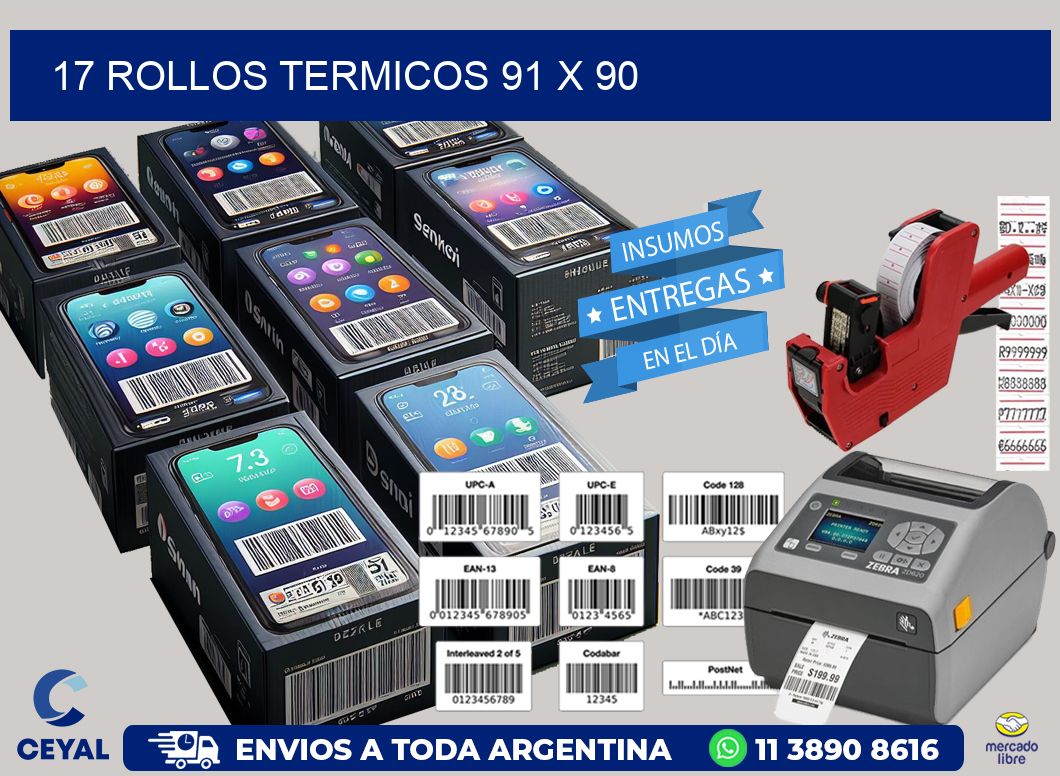 17 ROLLOS TERMICOS 91 x 90