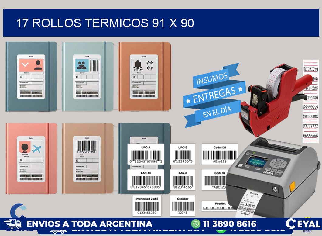 17 ROLLOS TERMICOS 91 x 90