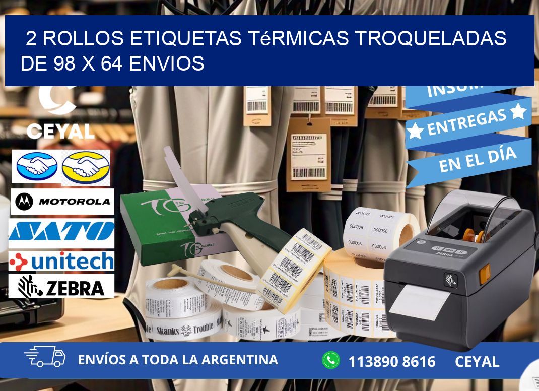 2 Rollos Etiquetas Térmicas Troqueladas De 98 x 64 ENVIOS