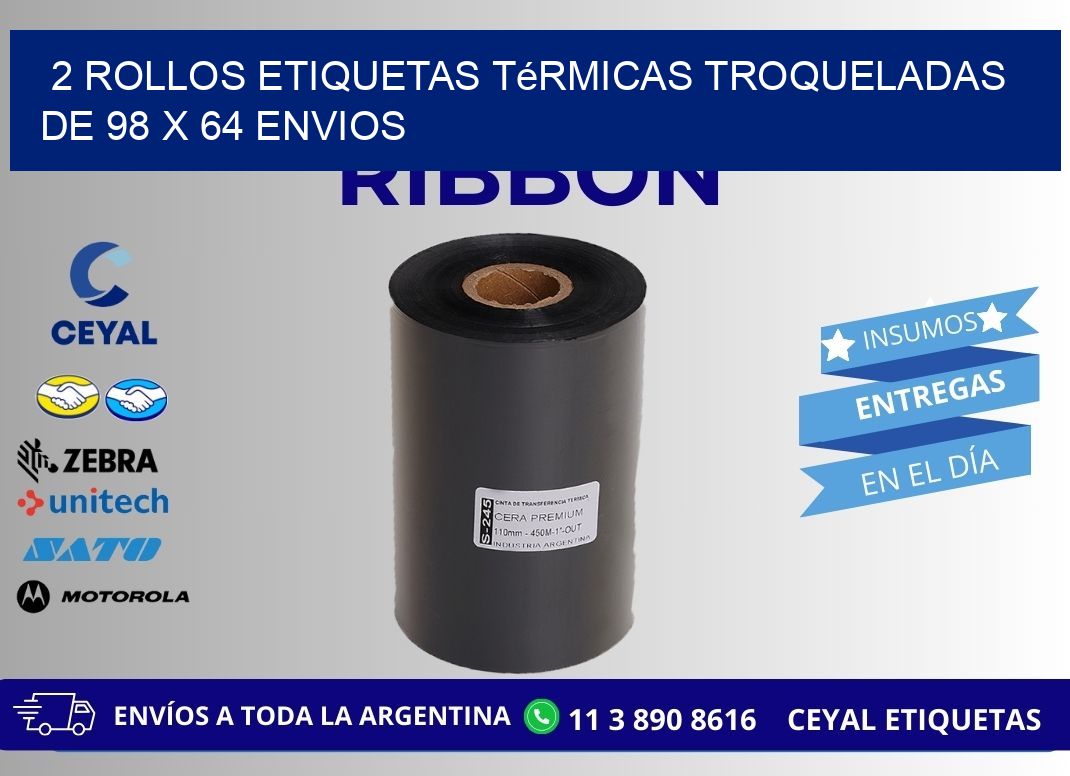 2 Rollos Etiquetas Térmicas Troqueladas De 98 x 64 ENVIOS