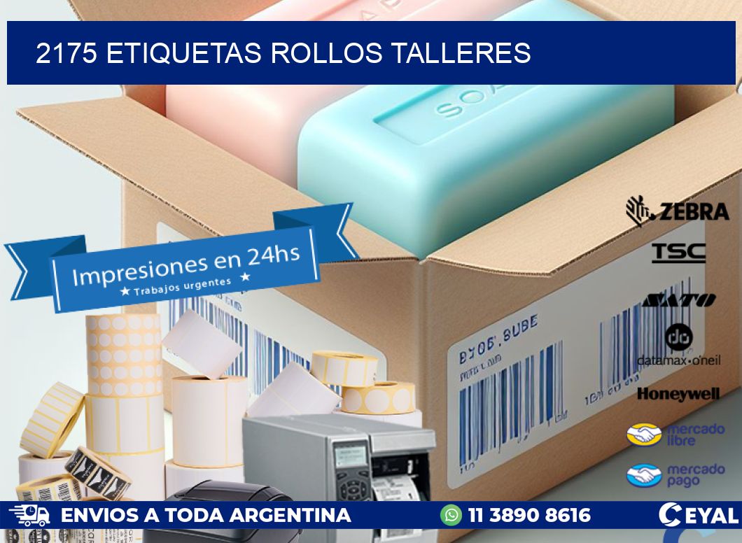 2175 etiquetas rollos TALLERES