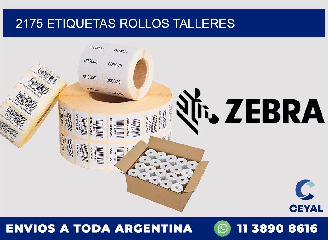 2175 etiquetas rollos TALLERES