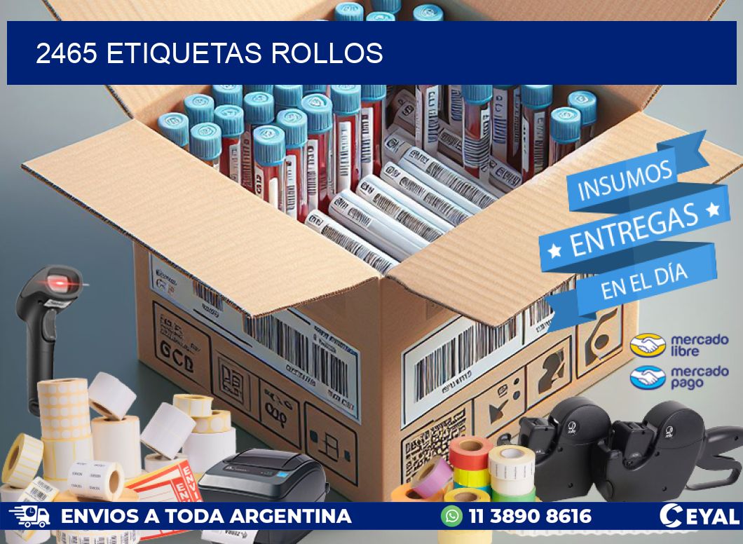 2465 etiquetas rollos