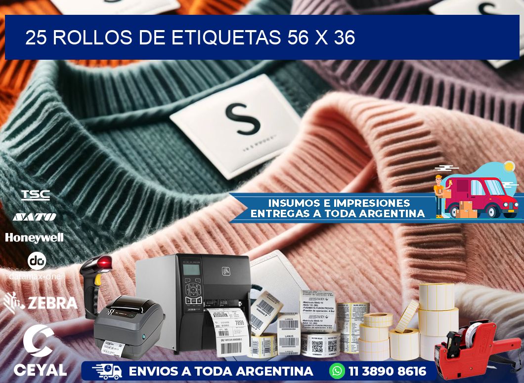 25 ROLLOS DE ETIQUETAS 56 x 36