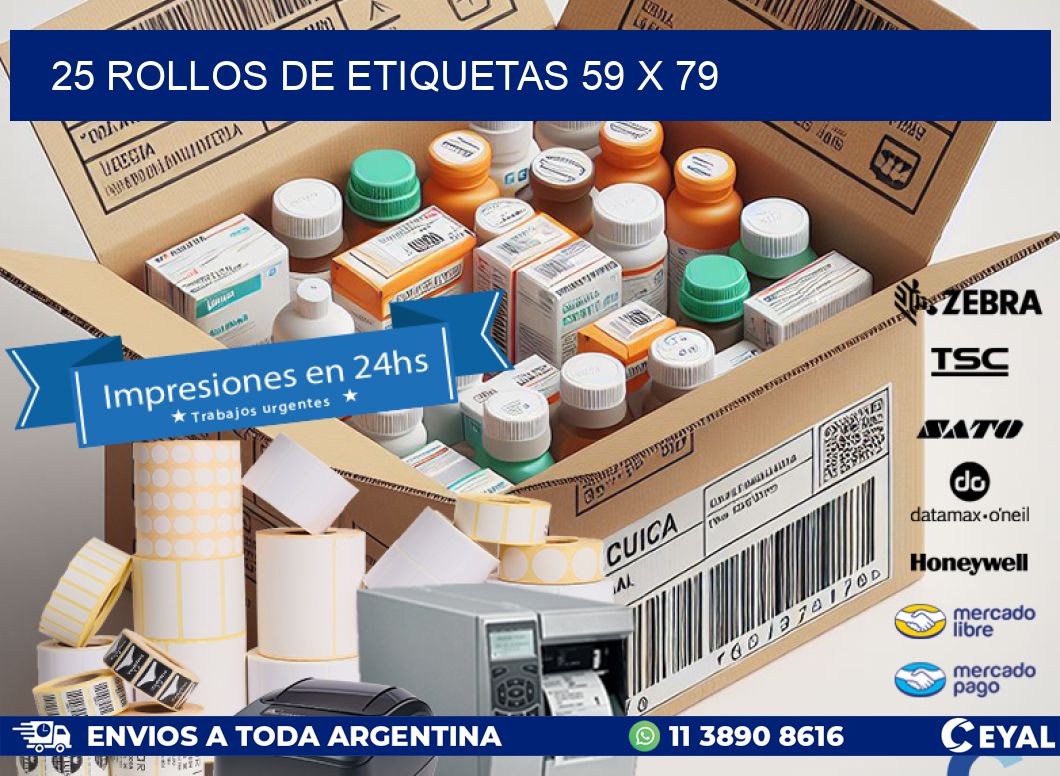 25 ROLLOS DE ETIQUETAS 59 x 79