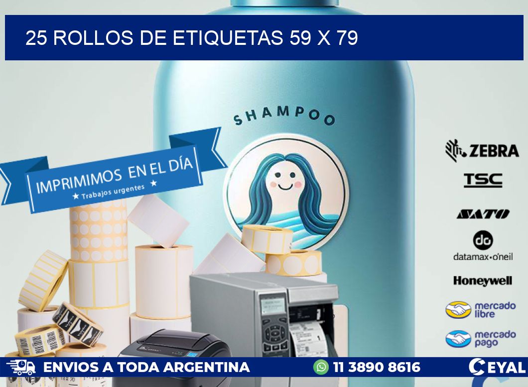 25 ROLLOS DE ETIQUETAS 59 x 79