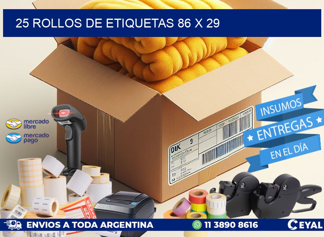 25 ROLLOS DE ETIQUETAS 86 x 29