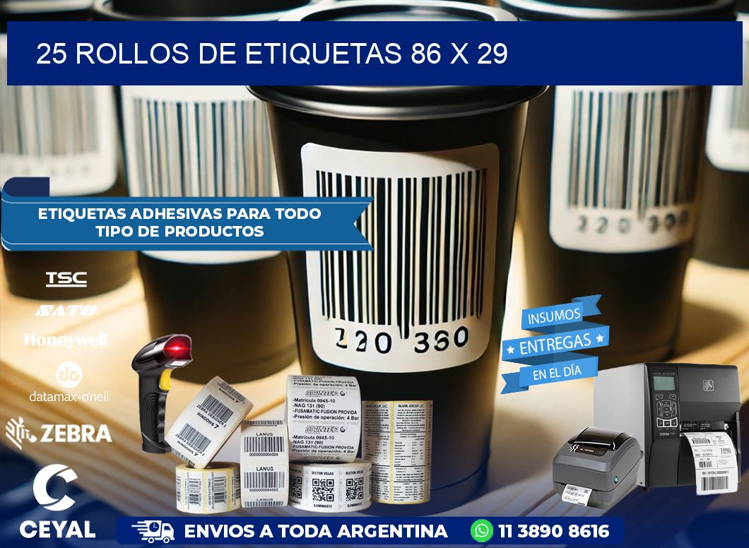 25 ROLLOS DE ETIQUETAS 86 x 29
