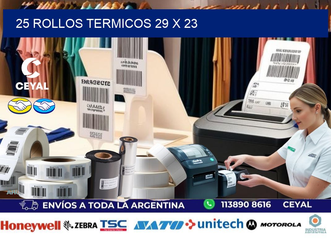 25 ROLLOS TERMICOS 29 x 23