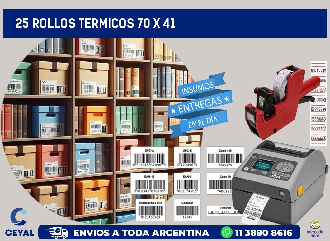 25 ROLLOS TERMICOS 70 x 41
