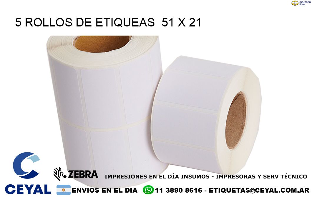 5 ROLLOS DE ETIQUEAS  51 x 21