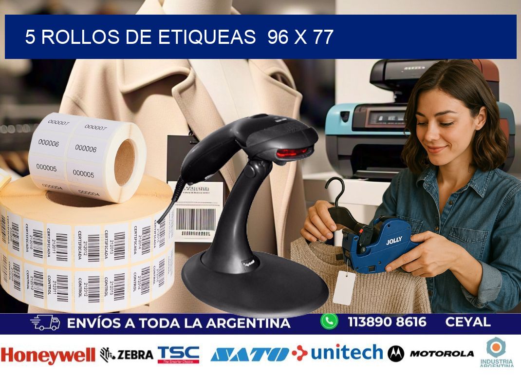 5 ROLLOS DE ETIQUEAS  96 x 77