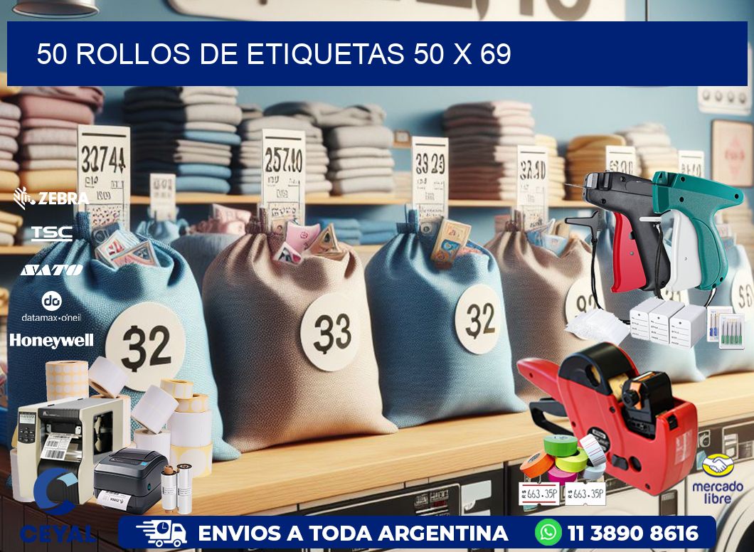 50 ROLLOS DE ETIQUETAS 50 x 69