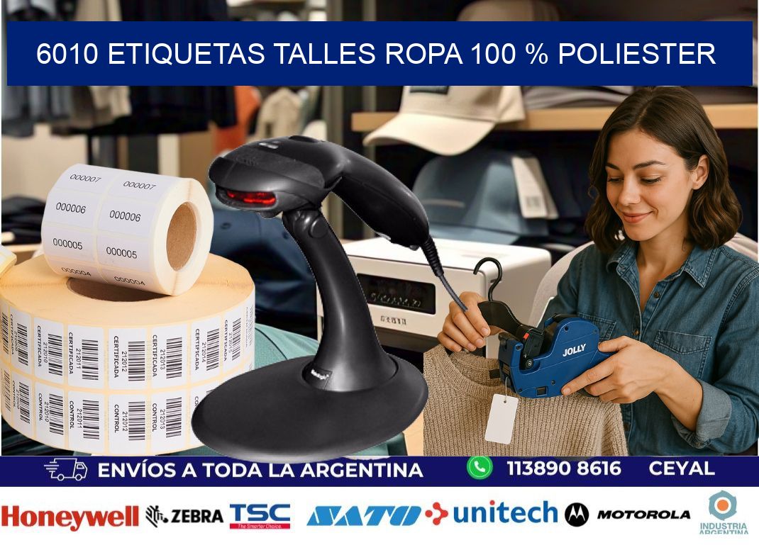 6010 ETIQUETAS TALLES ROPA 100 % POLIESTER
