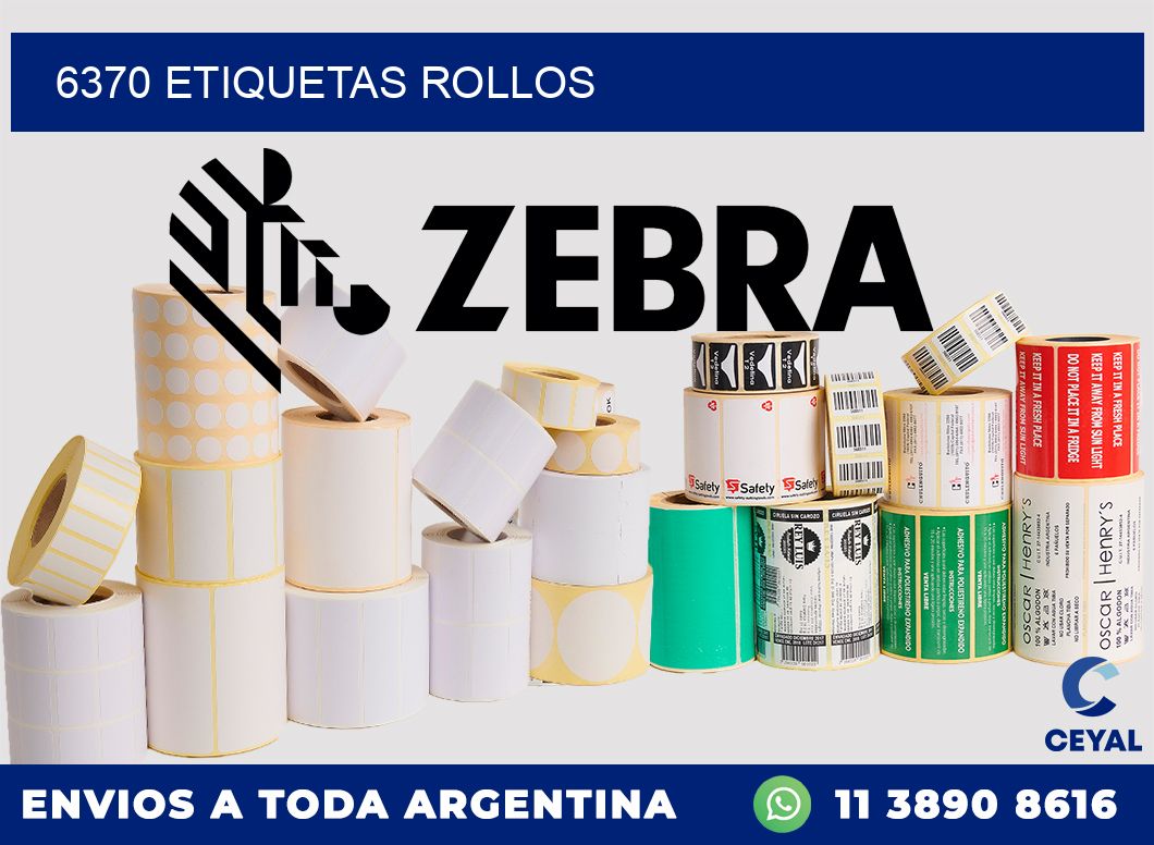 6370 etiquetas rollos