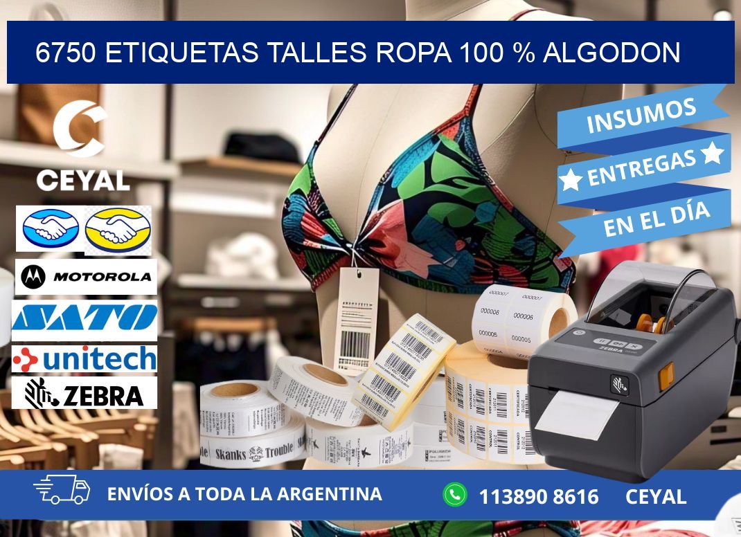 6750 ETIQUETAS TALLES ROPA 100 % ALGODON