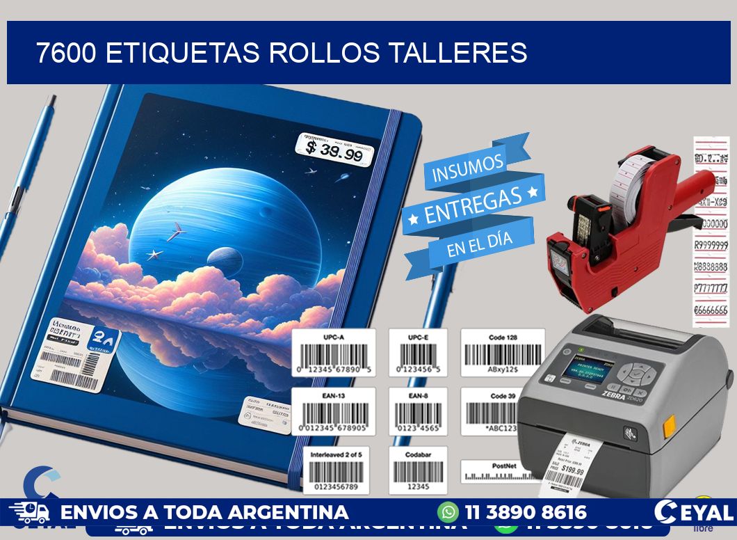 7600 etiquetas rollos TALLERES