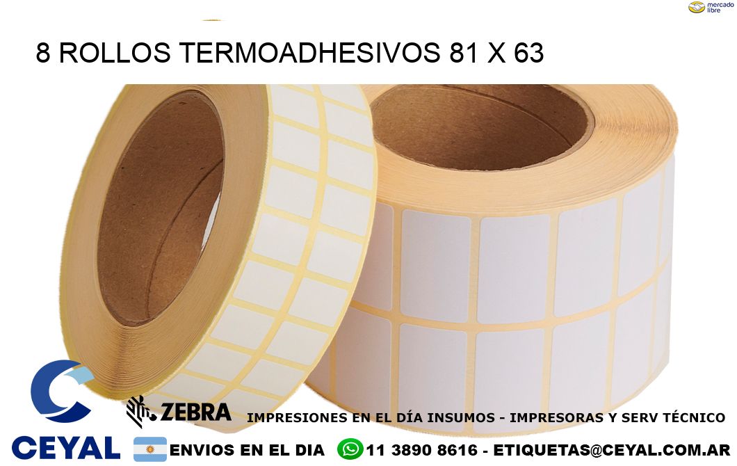 8 ROLLOS TERMOADHESIVOS 81 x 63