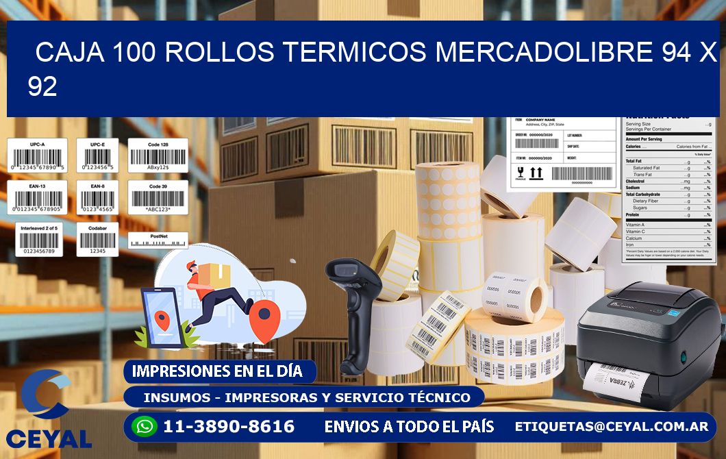 CAJA 100 ROLLOS TERMICOS MERCADOLIBRE 94 x 92