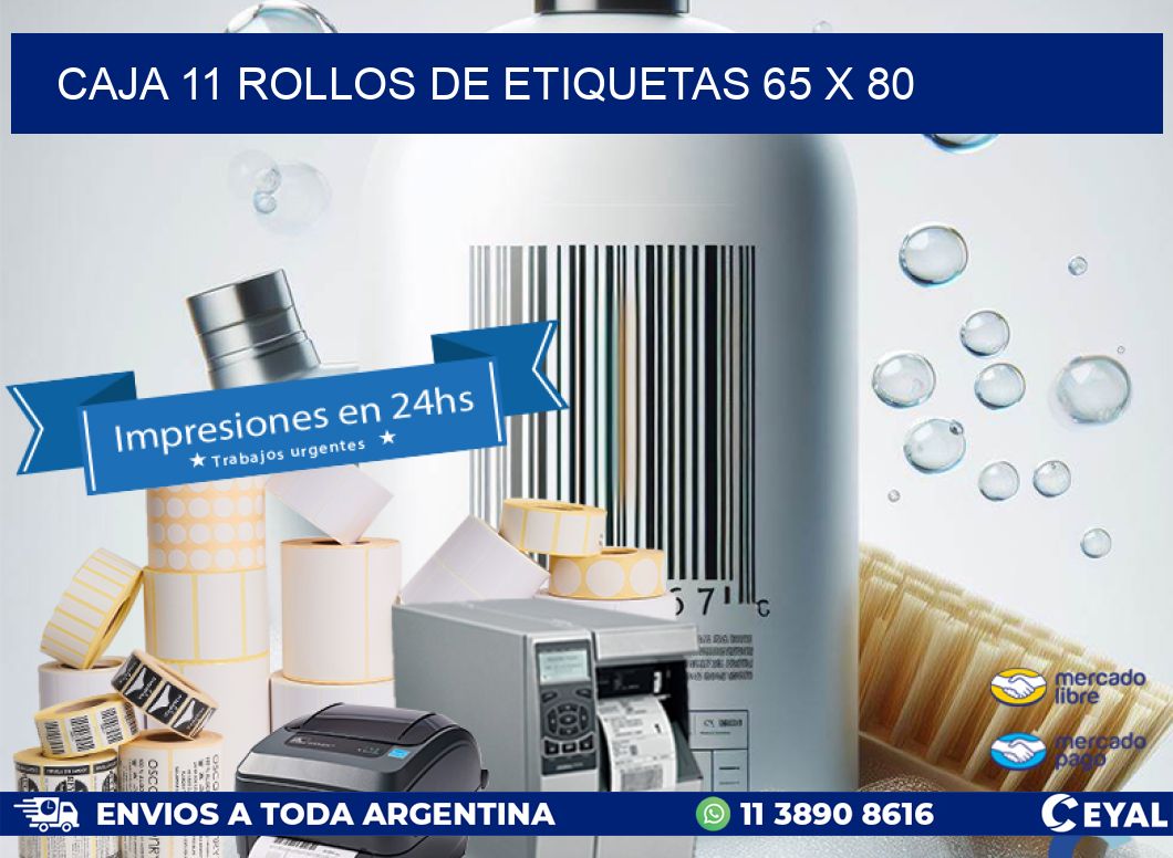 CAJA 11 ROLLOS DE ETIQUETAS 65 x 80