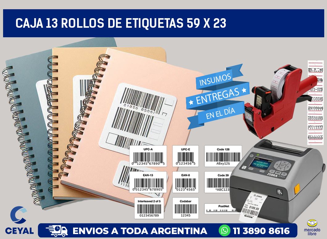 CAJA 13 ROLLOS DE ETIQUETAS 59 x 23