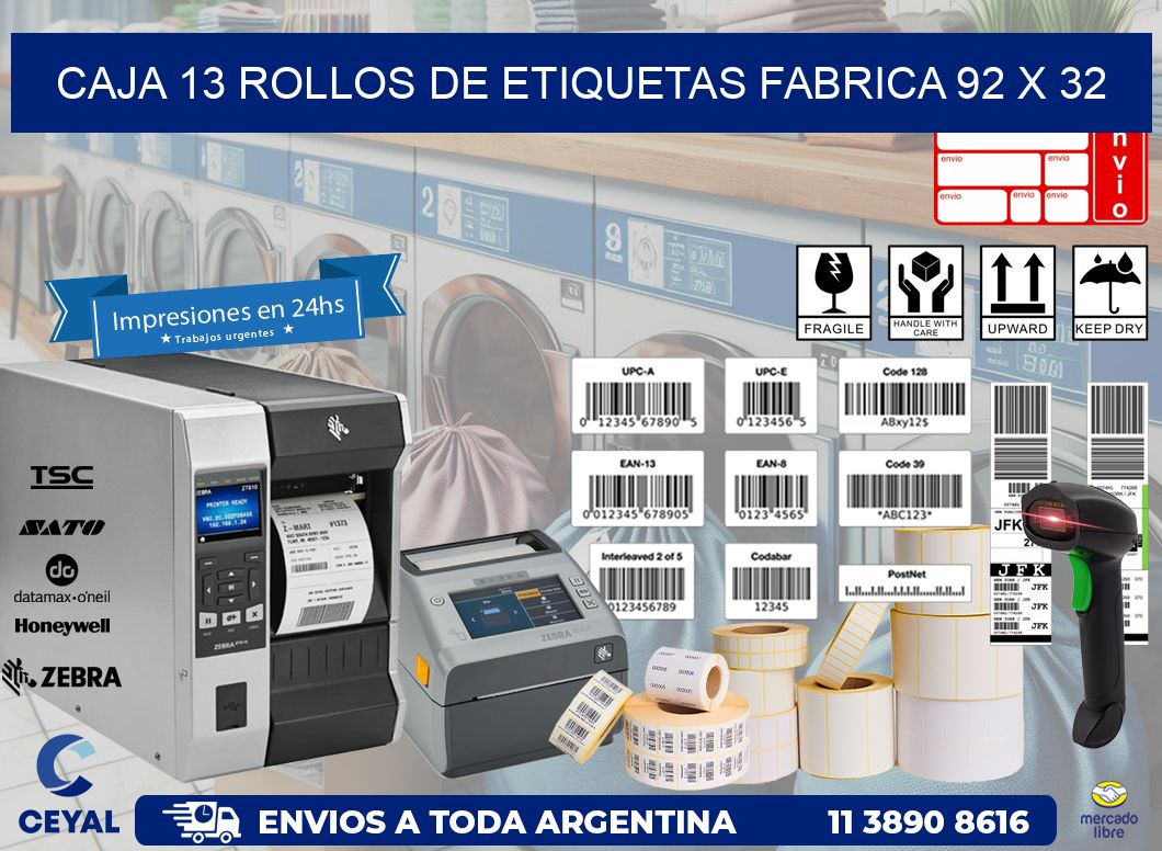 CAJA 13 ROLLOS DE ETIQUETAS FABRICA 92 x 32